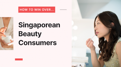 Singapore beauty market analysis: How to win over the diverse Singaporean beauty consumer