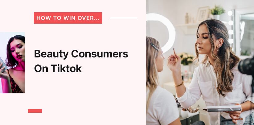 How to win over… the fast-paced #BeautyTok scene