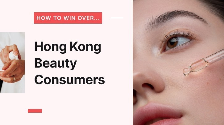 Hong Kong beauty analysis: How to win over the recovering HK beauty market